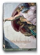 Michelangelo: His Life and Work
