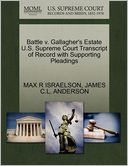 Battle V. Gallagher's Estate U.S. Supreme Court Transcript Of Record With Supporting Pleadings