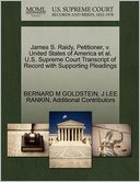 James S. Raidy, Petitioner, V. United States Of America Et Al. U.S. Supreme Court Transcript Of Record With Supporting Pleadings