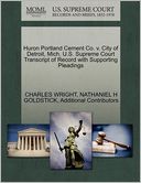 Huron Portland Cement Co. V. City Of Detroit, Mich. U.S. Supreme Court Transcript Of Record With Supporting Pleadings
