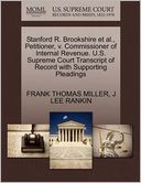 Stanford R. Brookshire Et Al., Petitioner, V. Commissioner Of Internal Revenue. U.S. Supreme Court Transcript Of Record With Supporting Pleadings