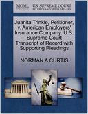 Juanita Trinkle, Petitioner, V. American Employers' Insurance Company. U.S. Supreme Court Transcript Of Record With Supporting Pleadings