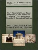 Harry Kaiser And Susan Kaiser, Petitioners, V. New Jersey. U.S. Supreme Court Transcript Of Record With Supporting Pleadings
