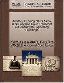 Smith V. Evening News Ass'N U.S. Supreme Court Transcript Of Record With Supporting Pleadings