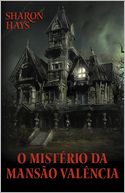 Mysteerie Manor; O Misterio da Mansao Valencia