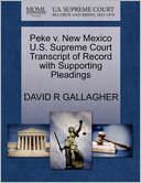 Peke V. New Mexico U.S. Supreme Court Transcript Of Record With Supporting Pleadings