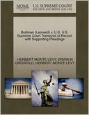 Burtman (Leonard) V. U.S. U.S. Supreme Court Transcript Of Record With Supporting Pleadings
