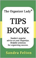 The Organizer Lady® Tips Book