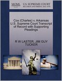 Cox (Charles) V. Arkansas U.S. Supreme Court Transcript Of Record With Supporting Pleadings