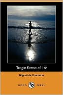 Tragic Sense of Life (Dodo Press)