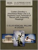 Costen (Dorothy) V. Hirschbach Motor Line U.S. Supreme Court Transcript Of Record With Supporting Pleadings