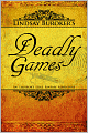 Deadly Games (The Emperor's Edge Book 3)