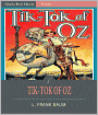 Tik-Tok of Oz (Illustrated)