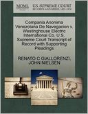 Compania Anonima Venezolana De Navegacion V. Westinghouse Electric International Co. U.S. Supreme Court Transcript Of Record With Supporting Pleadings
