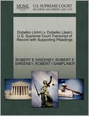 Dubelko (John) V. Dubelko (Jean) U.S. Supreme Court Transcript Of Record With Supporting Pleadings