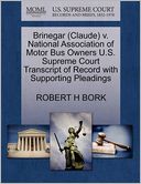 Brinegar (Claude) V. National Association Of Motor Bus Owners U.S. Supreme Court Transcript Of Record With Supporting Pleadings