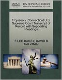 Tropiano V. Connecticut U.S. Supreme Court Transcript Of Record With Supporting Pleadings