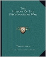 The History Of The Peloponnesian War