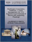 Worthington Corporation, Petitioner, V. Lease Management, Inc. U.S. Supreme Court Transcript Of Record With Supporting Pleadings