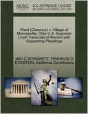 Ward (Clarence) V. Village Of Monroeville, Ohio U.S. Supreme Court Transcript Of Record With Supporting Pleadings