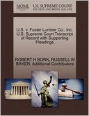 U.S. V. Foster Lumber Co., Inc. U.S. Supreme Court Transcript Of Record With Supporting Pleadings