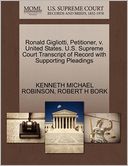 Ronald Gigliotti, Petitioner, V. United States. U.S. Supreme Court Transcript Of Record With Supporting Pleadings