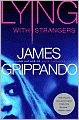 Lying with Strangers
