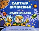 Captain Invincible and the Space Shapes:Three Dimensional Shapes (MathStart 2 Series)