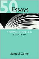 50 Essays: A Portable Anthology