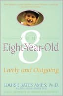 Your Eight Year Old: Lively and Outgoing