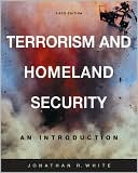 Terrorism and Homeland Security: An Introduction