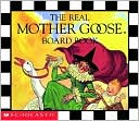 Real Mother Goose Board Book