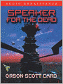 Speaker for the Dead: Ender Wiggin Series, Book 2
