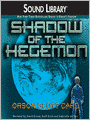 Shadow of the Hegemon: Ender Wiggin Series, Book 6