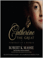 Catherine the Great: Portrait of a Woman