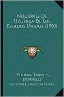 Nociones De Historia De Los Estados Unidos (1900)