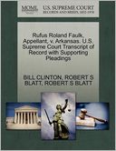 Rufus Roland Faulk, Appellant, V. Arkansas. U.S. Supreme Court Transcript Of Record With Supporting Pleadings
