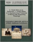 C. Clyde Atkins Et Al., Petitioners, V. United States. U.S. Supreme Court Transcript Of Record With Supporting Pleadings