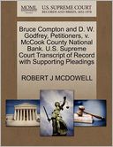 Bruce Compton And D. W. Godfrey, Petitioners, V. Mccook County National Bank. U.S. Supreme Court Transcript Of Record With Supporting Pleadings