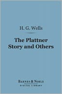 The Plattner Story and Others (Barnes & Noble Digital Library)
