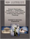 Edward Washington, Petitioner, V. United States. U.S. Supreme Court Transcript Of Record With Supporting Pleadings