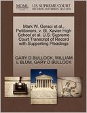 Mark W. Geraci Et Al., Petitioners, V. St. Xavier High School Et Al. U.S. Supreme Court Transcript Of Record With Supporting Pleadings