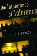 The Intolerance of Tolerance