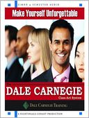 Make Yourself Unforgettable: The Dale Carnegie Class-Act System
