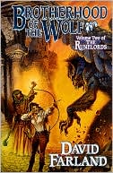 Brotherhood of the Wolf (Runelords Series #2)