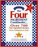 Four Ingredient Cookbook: Three Cookbooks in One
