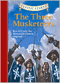 The Three Musketeers (Classic Starts Series)