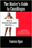The Masters Guide To Cunnilingus