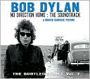No Direction Home: The Soundtrack - The Bootleg Series Vol. 7