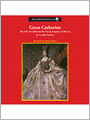 Great Catherine: The Life of Catherine the Great, Empress of Russia